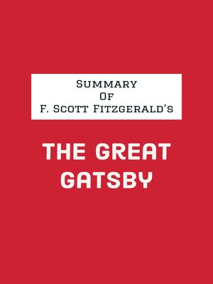 cover image of Summary of F. Scott Fitzgerald's the Great Gatsby